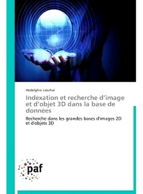 预订 Indexation Et Recherche D’Image Et D’Objet 3D Dans La Base de Donnees: 9783838178998