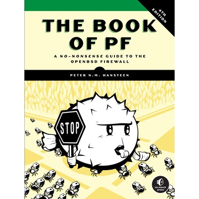 预订 Book of PF, 4th Edition A No-Nonsense Guide to the OpenBSD Firewall PF防火墙之书,第四版:OpenBSD防火墙简明指南 978