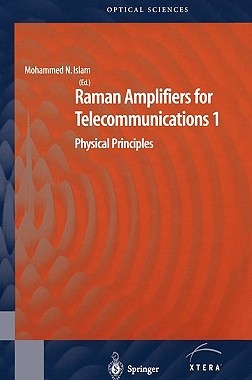 【预订】Raman Amplifiers for Telecommunications 1
