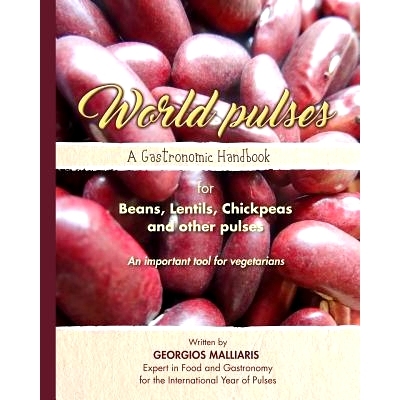 预订 A Gastronomic Handbook for Beans, Lentils, Chickpeas and Other Pulses: An Important Tool for Vegetarians: 978960939