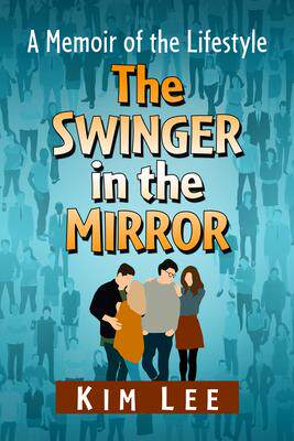 [预订]The Swinger in the Mirror 9781476694238
