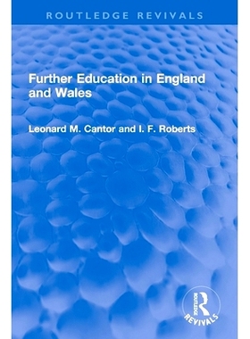 预订 Further Education in England and Wales 英格兰与威尔士继续教育（重印版）: 9780367747671