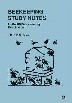 [预订]Beekeeping Study Notes: BBKA Microscopy Examination 9781912271054