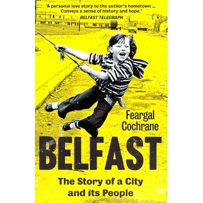 The Story of a City and its People