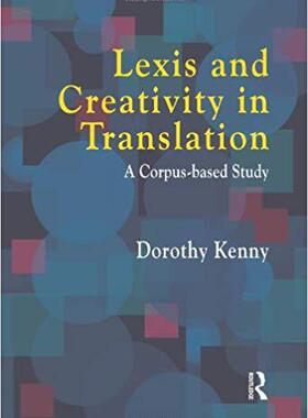 【预售】Lexis and Creativity in Translation