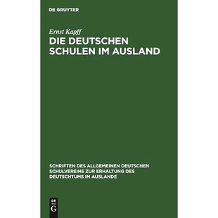 Die Ausland deutschen 9783111315270 Schulen 预订