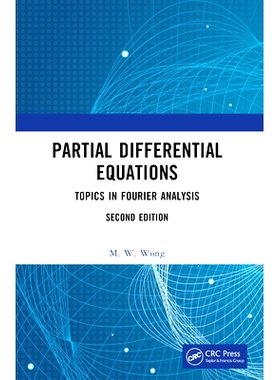预订 Partial Differential Equations: Topics in Fourier Analysis