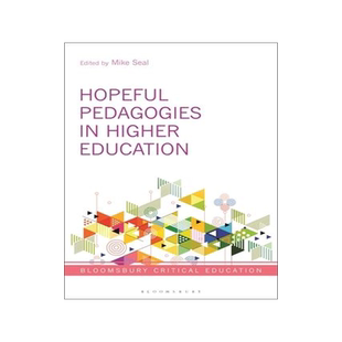 [预订]Hopeful Pedagogies in Higher Education 9781350216792