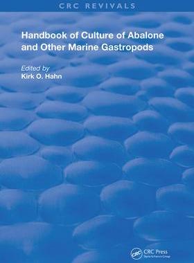 [预订]Handbook of Culture of Abalone and Other Marine Gastropods 9780367210816