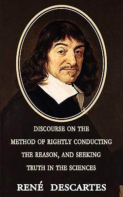 [预订]Discourse on the Method of Rightly Conducting the Reason, and Seeking Truth in the Sciences 9781604503067
