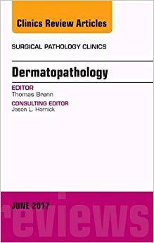 【预售】Dermatopathology, An Issue of Surgical Pathology Clinics