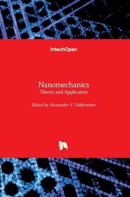 [预订]Nanomechanics - Theory and Application 9781839682780
