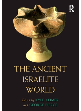 预订 The Ancient Israelite World 古代以色列人的世界: 9781032349732