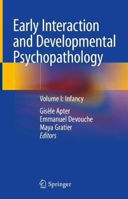 【预订】Early Interaction and Developmental Psychopathology