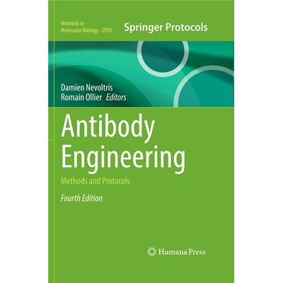 预订 Antibody Engineering Methods and Protocols 抗体工程学:方法与协议 第4版 9781071650400