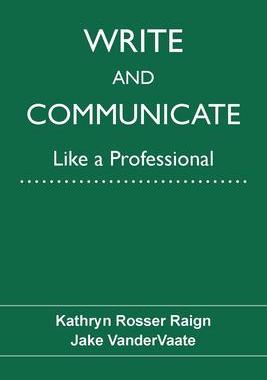 [预订]Write and Communicate Like a Professional 9781574419160