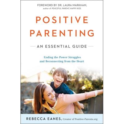 预订 Positive Parenting: An Essential Guide积极育儿：基本指南: 9780143109228