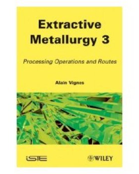 【预售】Extractive Metallurgy 3