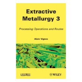 【预售】Extractive Metallurgy 3