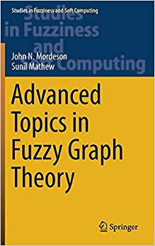 【预售】Advanced Topics in Fuzzy Graph Theory 书籍/杂志/报纸 原版其它 原图主图