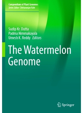 预订 The Watermelon Genome 西瓜基因组: 9783031347184