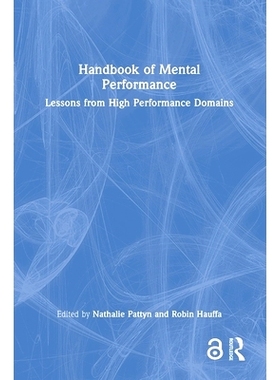 预订 Handbook of Mental Performance: Lessons from High Performance Domains 心理表现手册：高效能领域的经验教训: 978103245