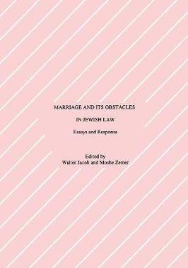 [预订]MARRIAGE AND ITS OBSTACLES IN JEWISH LAW 9780929699103