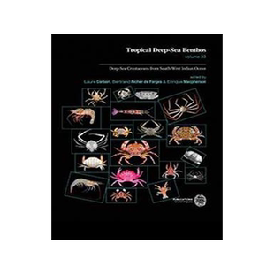 [预订]Tropical deep-sea benthos, Vol. 33. Deep-sea crustaceans from South-West Indian ocean 9782856539798