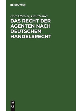 预订 Das Recht der Agenten nach deutschem Handelsrecht: Ein Kommentar zu §§ 84 bis 92 HGB: 9783111174709