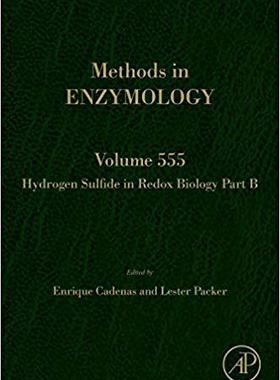 【预售】Hydrogen Sulfide in Redox Biology Part B