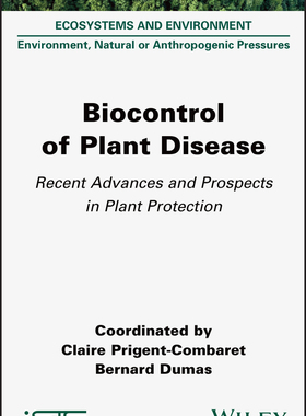 【预订】Biocontrol of Plant Disease: Recent Advances and Prospects in Plant  9781789450989