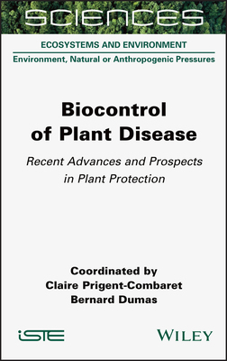 【预订】Biocontrol of Plant Disease: Recent Advances and Prospects in Plant  9781789450989