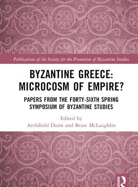 [预订]Byzantine Greece: Microcosm of Empire? 9781032551968