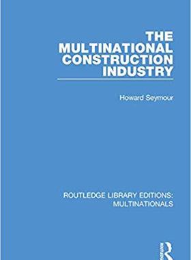 【预售】The Multinational Construction Industry