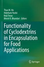 【预订】Functionality of Cyclodextrins in Encapsulation for Food Application 9783030800581