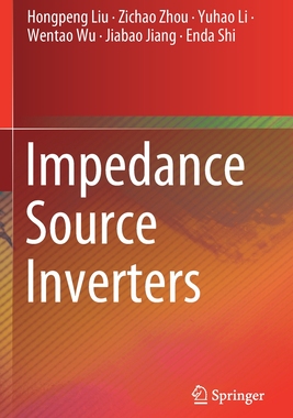 【预订】Impedance Source Inverters