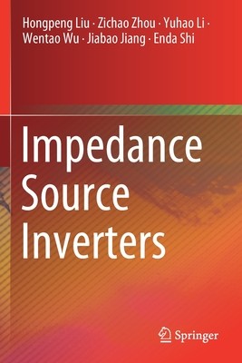 【预订】Impedance Source Inverters