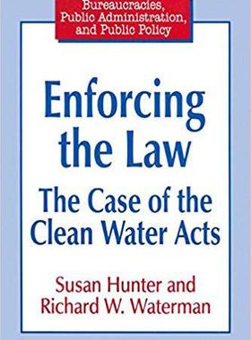 【预售】Enforcing the Law: Case of the Clean Water Acts