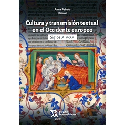 预订 Cultura y transmisión textual en el Occidente europeo Siglos XIV-XV 14-15世纪西欧的文化和文字传播: 9788411836319