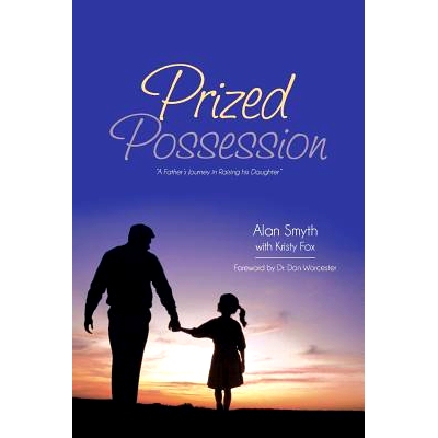 预订 Prized Possession: A Father’s Journey in Raising His Daughter: 9781481747066