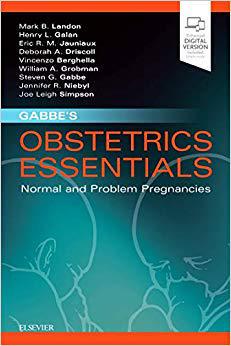 Gabbe’s Obstetrics Essentials 产科学概要