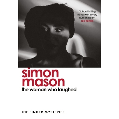 预订 The Woman Who Laughed: A Brand New Installment in the Critically Acclaimed Finder Mysteries: 9781529439724
