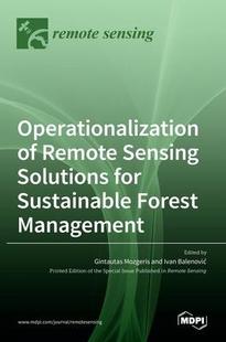 Forest 9783036509822 Solutions for Sensing Operationalization Remote Management Sustainable 预订