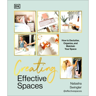 预订 Creating Effective Spaces: Declutter, Organize and Maintain Your Space: 9780744095159