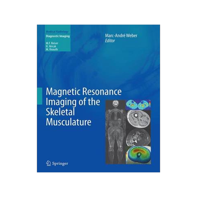 预订 Magnetic Resonance Imaging of the Skeletal Musculature