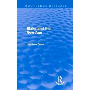 the New 布莱克与新世纪 Blake 9780415676366 Revivals and Routledge 预订 Age