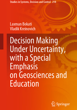 [预订]Decision Making Under Uncertainty, with a Special Emphasis on Geosciences and Education