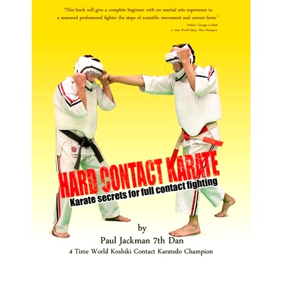 预订 Hard Contact Karate: Karate Secrets for full contact fighting: 9781777110604