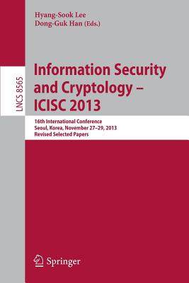 预订 Information Security and Cryptology -- ICISC 2013
