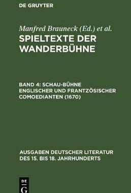 【预订】Schau-Bühne englischer und frantzösischer Comoedianten (1670) 9783110040012